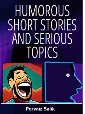 cover image of Humorous Short Stories and Serious Topics